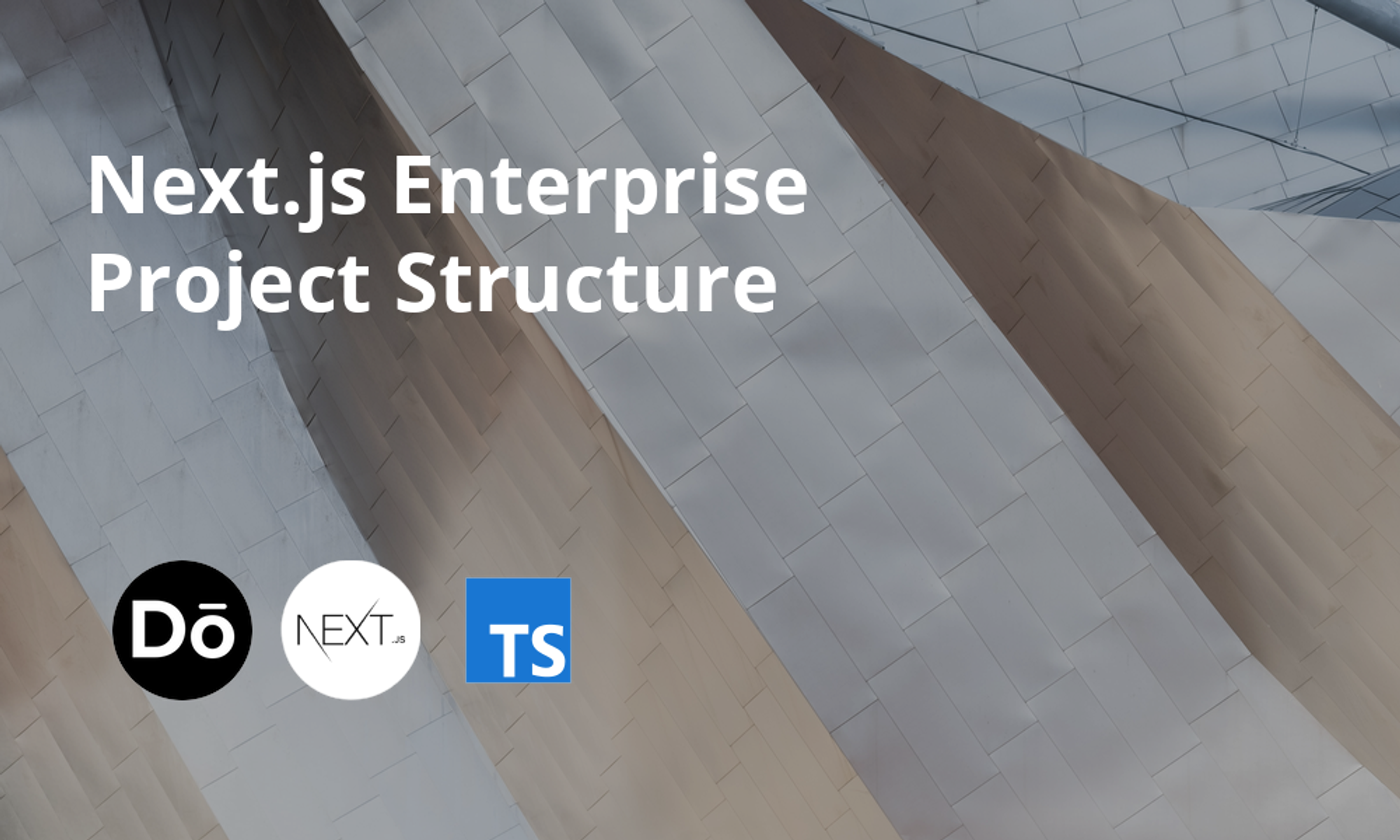 Next.js Enterprise Project Structure