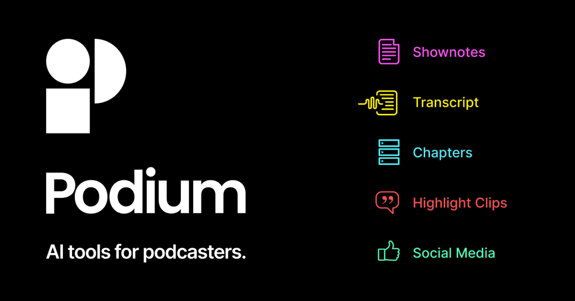 Podium: AI copywriter for podcast show notes, articles, and more!